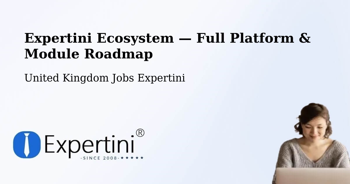 Expertini Ecosystem — Full Platform & Module Roadmap – Derry